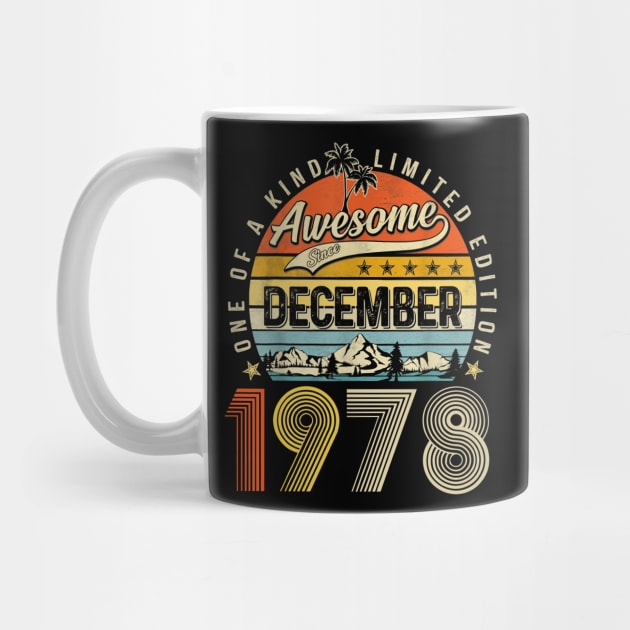 Awesome Since December 1978 Vintage 45th Birthday by Brodrick Arlette Store